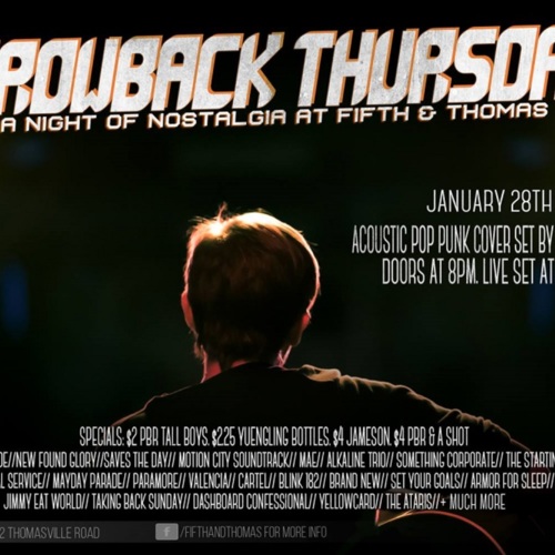 Throwback Thursday - A Night of Nostalgia at Fifth &amp; Thomas - January 28th