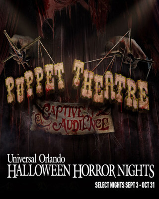 Promotional artwork associated with Puppet Theatre: Captive Audience haunted house featured at Halloween Horror Nights (2021) at Universal Orlando Resort.